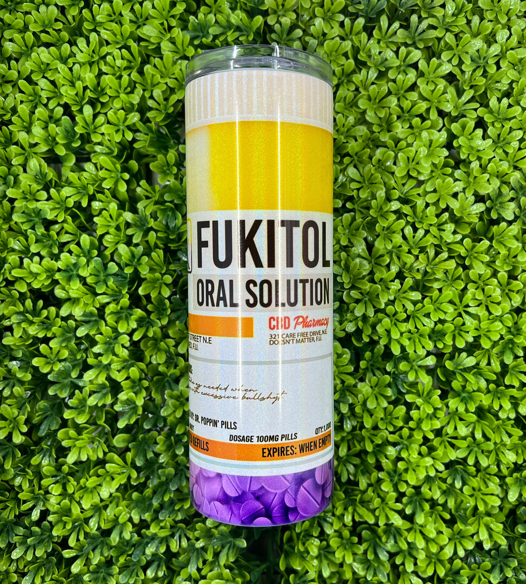 Fukitol Pill Bottle Tumbler – Jus Luv Creativitee
