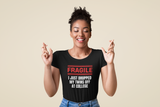 Fragile - I Just Dropped My Twins Off At College