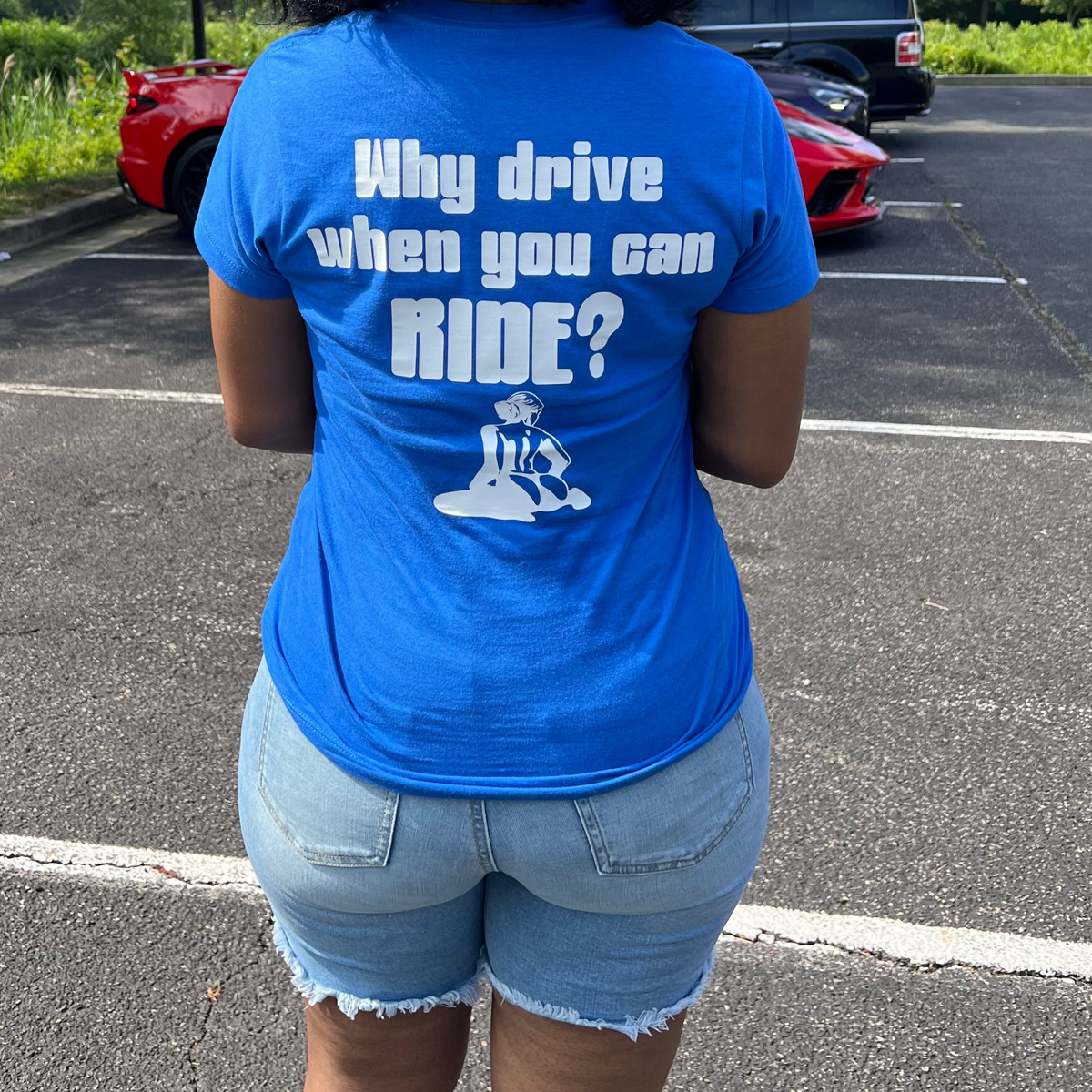 Passenger Princess - Why Drive When You Can Ride? – Jus Luv Creativitee
