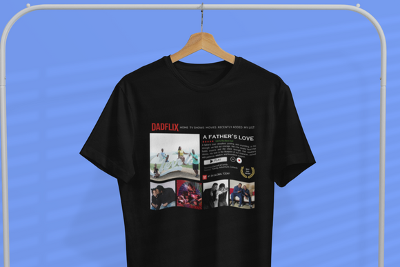 Dadflix T-Shirt