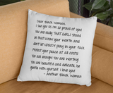 Dear Black Woman Letter Pillow